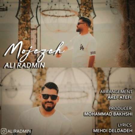 Ali Radmin – Mojeze